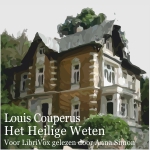 Couperus, Louis. 'Het Heilige Weten'