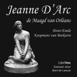 Koopmans van Boekeren, Henri Emile. 'Jeanne D'Arc, de Maagd van Orlans'