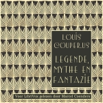 Couperus, Louis. 'Legende, mythe en fantazie'
