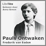 Eeden, Frederik van. 'Pauls Ontwaken'
