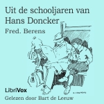 Berens, Fred. 'Uit de schooljaren van Hans Doncker'